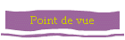 Point de vue